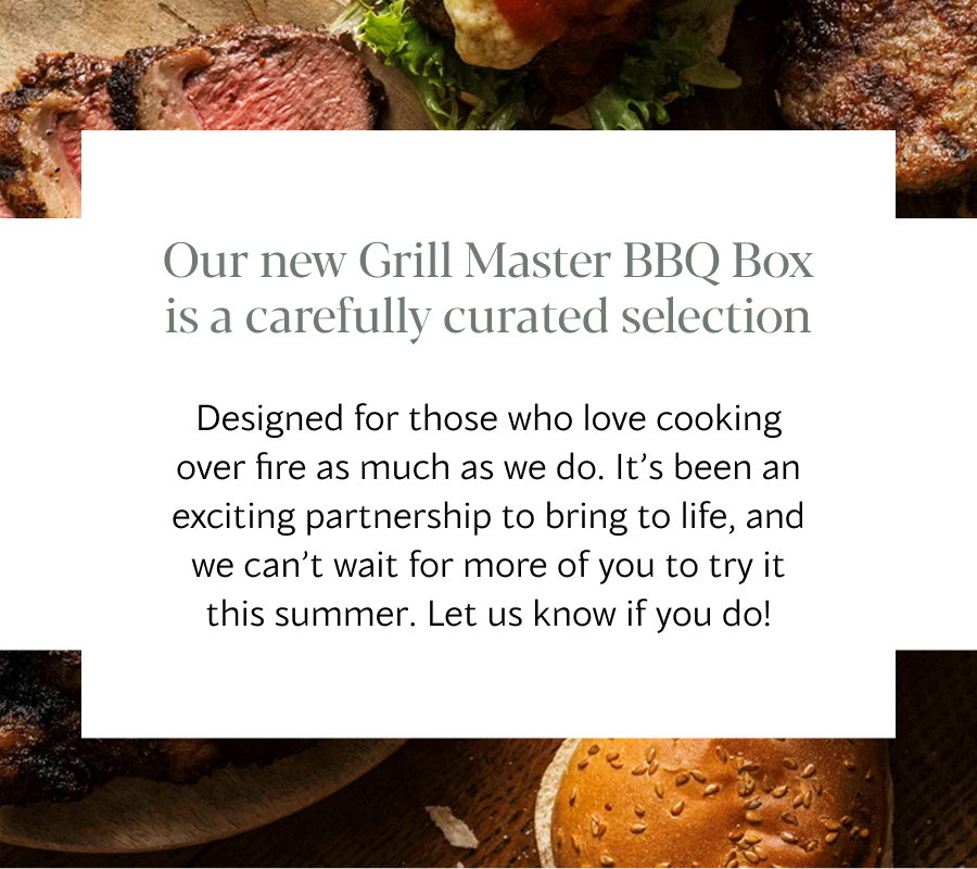 Our new Grill Master BBQ Box is a carefully curated selection