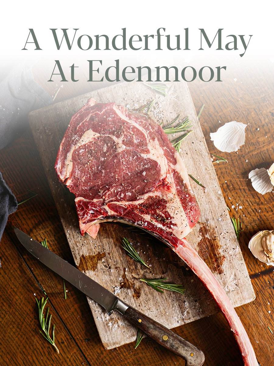 A Wonderful May At Edenmoor