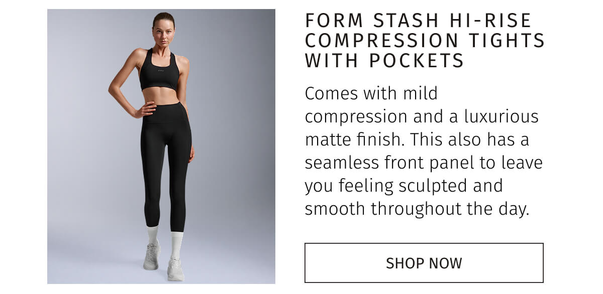 FORM STASH HI-RISE COMPRESSION TIGHTS WITH POCKETS | SHOP NOW 