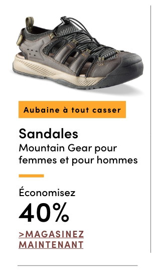 Aubaine à Tout Casser Sandales Mountain Gear pour femmes et pour hommes économisez 40%