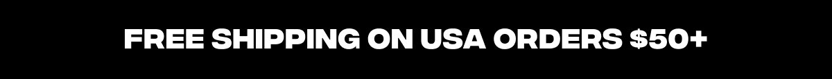 FREE SHIPPING ON USA ORDERS $50+