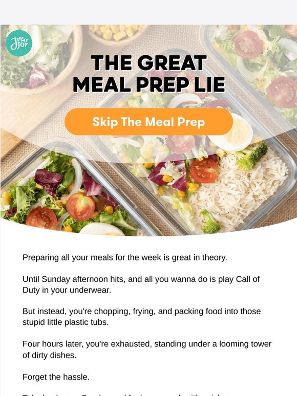 Meal prep Sunday? Nah.
