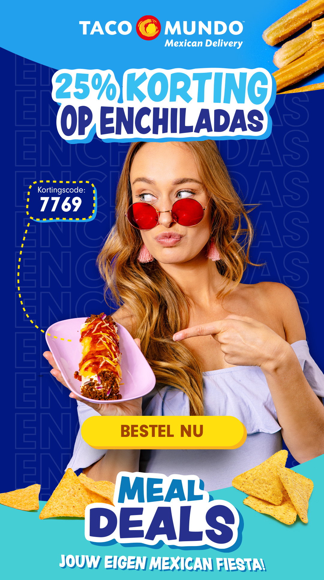 Geniet nu van jouw favoriete Enchiladas met 25% korting! Gebruik code: 7769