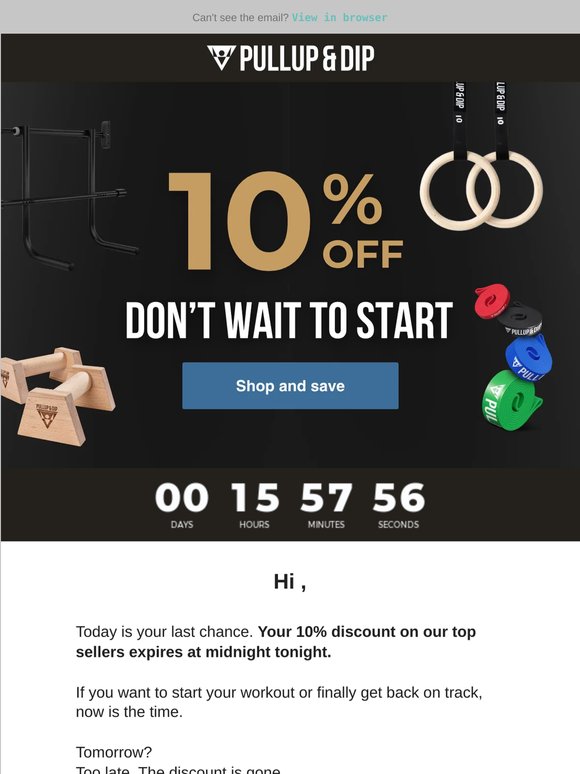 Your 10% discount code expires today ⌛️