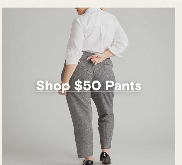 $50 Pants