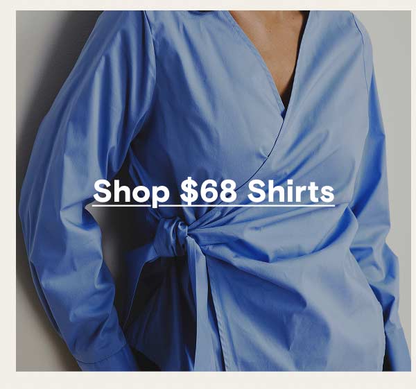 $68 Shirts