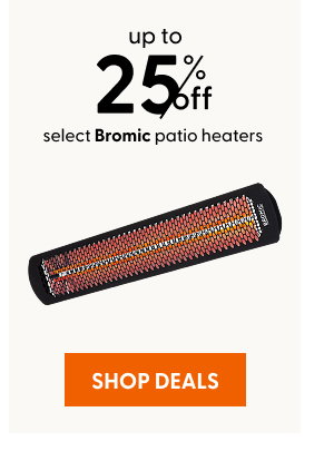 Up to 25% off select Bromic patio heaters