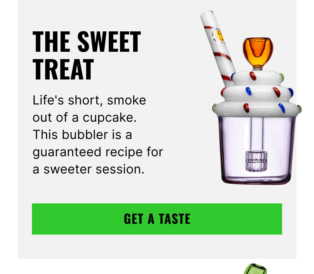 The Sweet Treat | Get a Taste