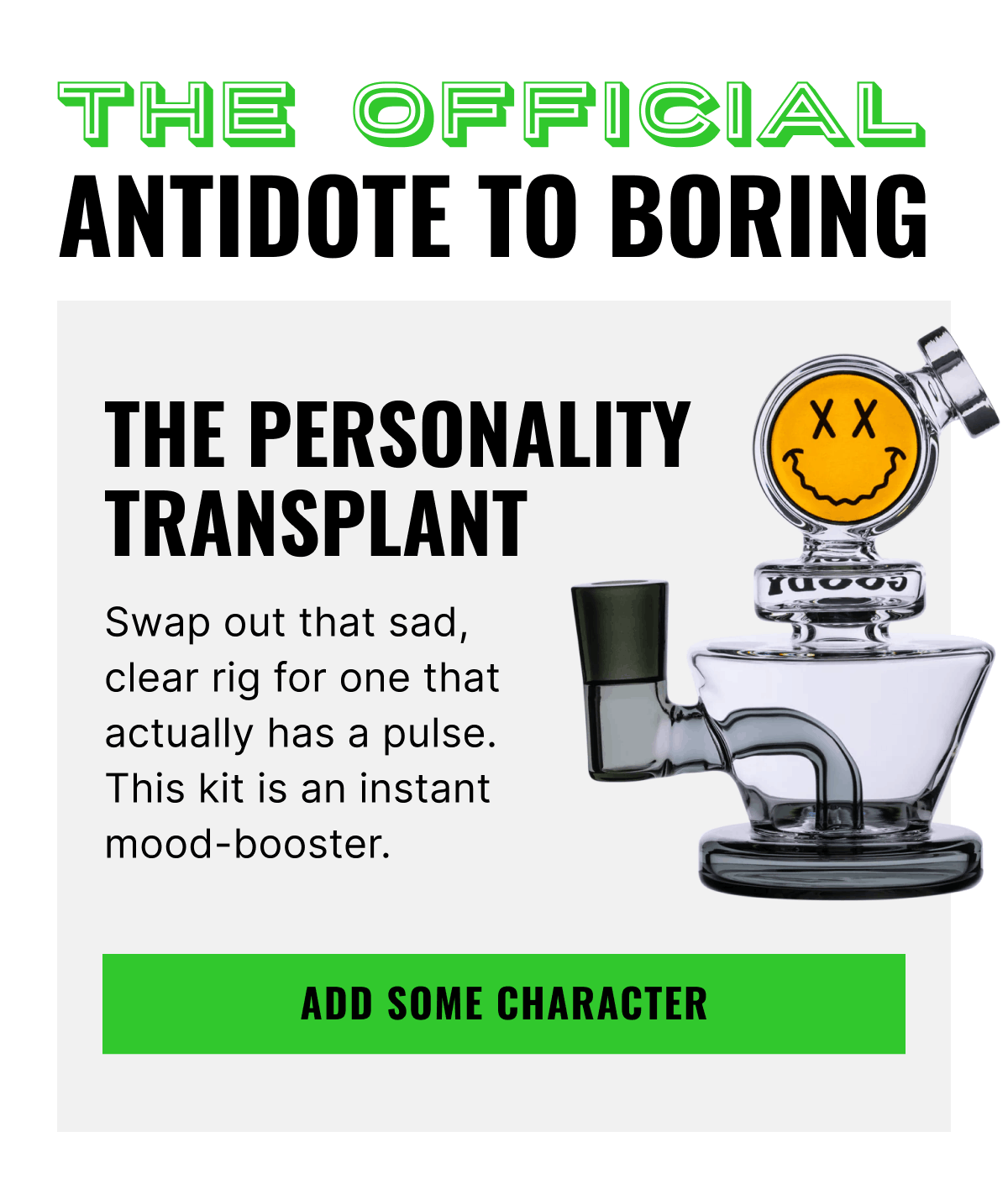 The Personality Transplant | Add Some Character