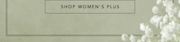 Shop Women's Plus New Arrivals