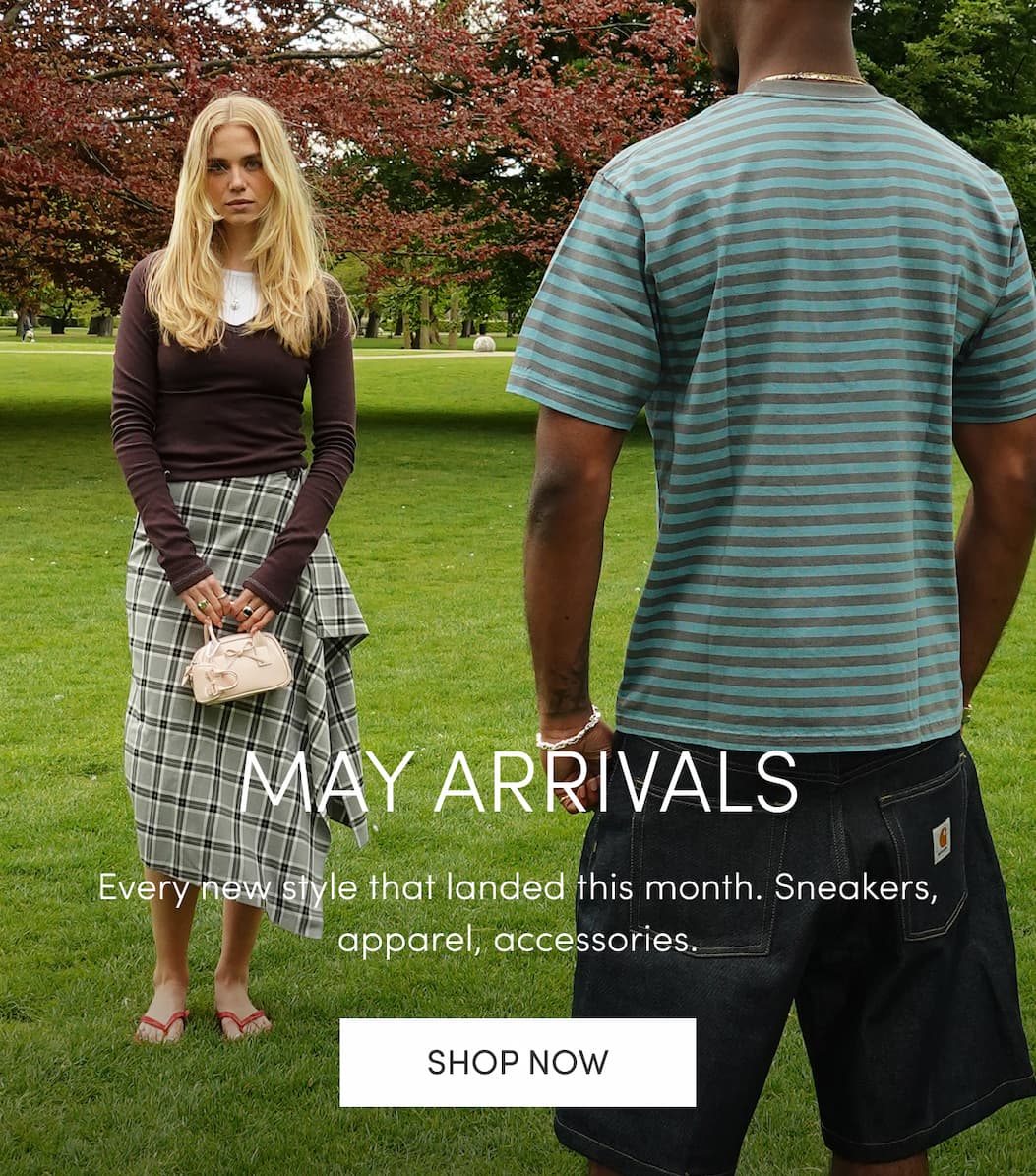 May Arrivals - Every new style that landed this month. Sneakers, apparel, accessories. - Shop Now