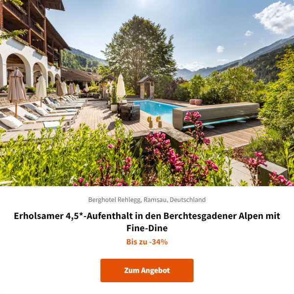 Erholsamer 4,5*-Aufenthalt in den Berchtesgadener Alpen mit Fine-Dine