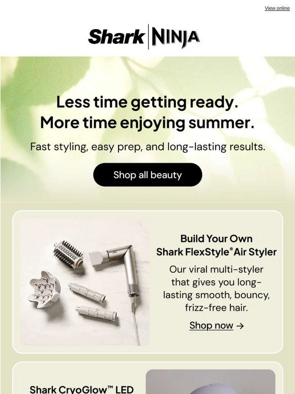 Less time getting ready. More savings on must-haves.