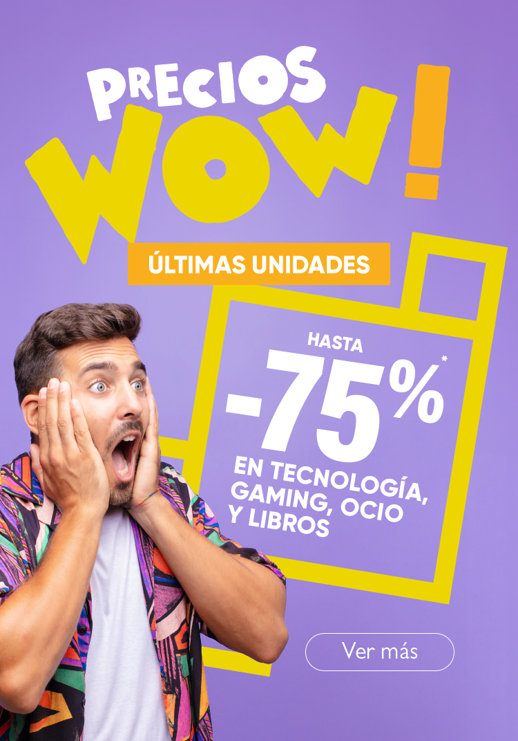 HASTA EL 5 DE ABRIL. PRECIOS WOW. ¡ÚLTIMAS UNIDADES! HASTA -75% EN TECNOLOGÍA, GAMING, OCIO Y LIBROS