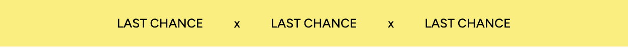 Last Chance