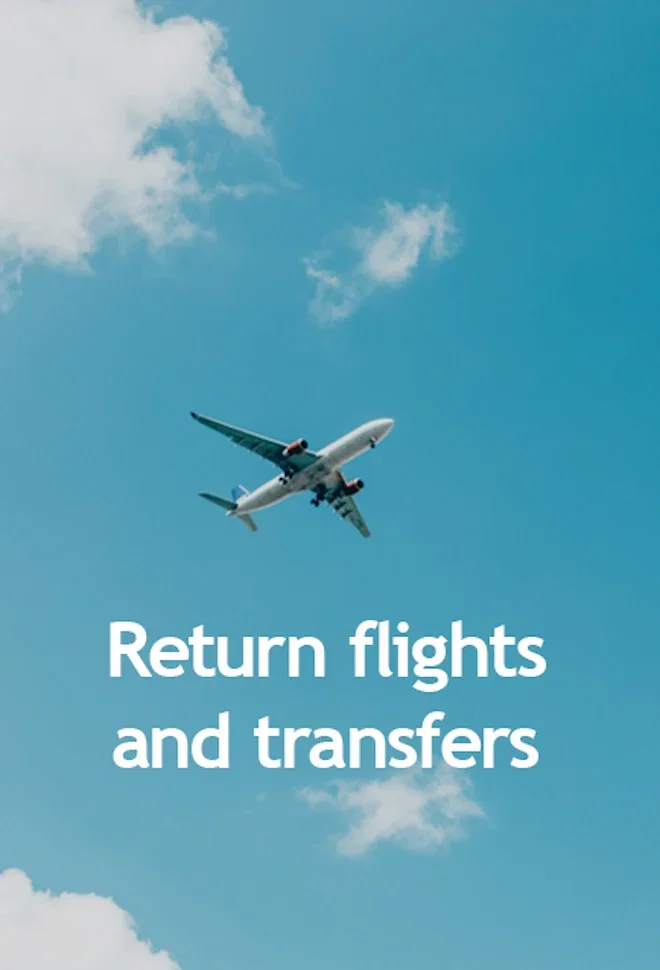 Return flights and transfers