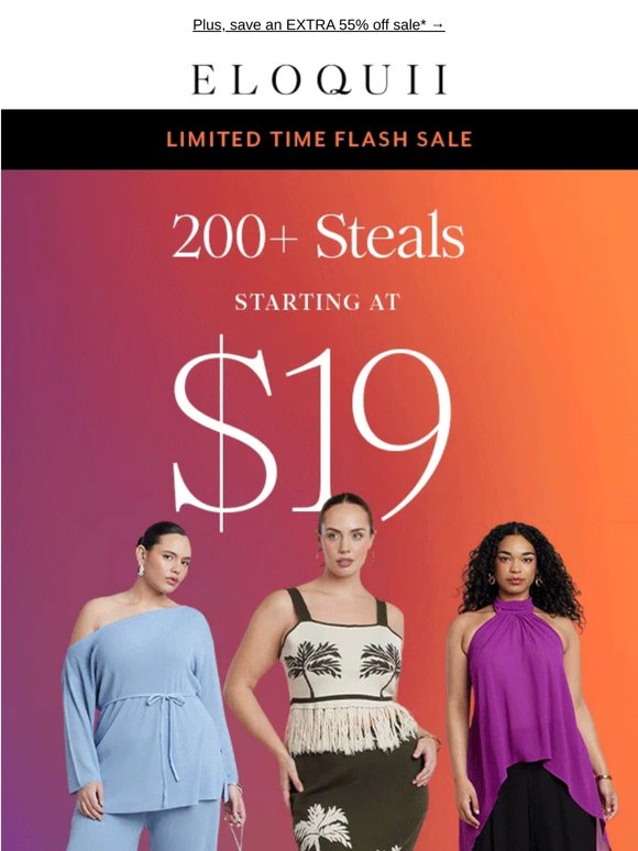 ICYMI: 200+ styles from $19 👀