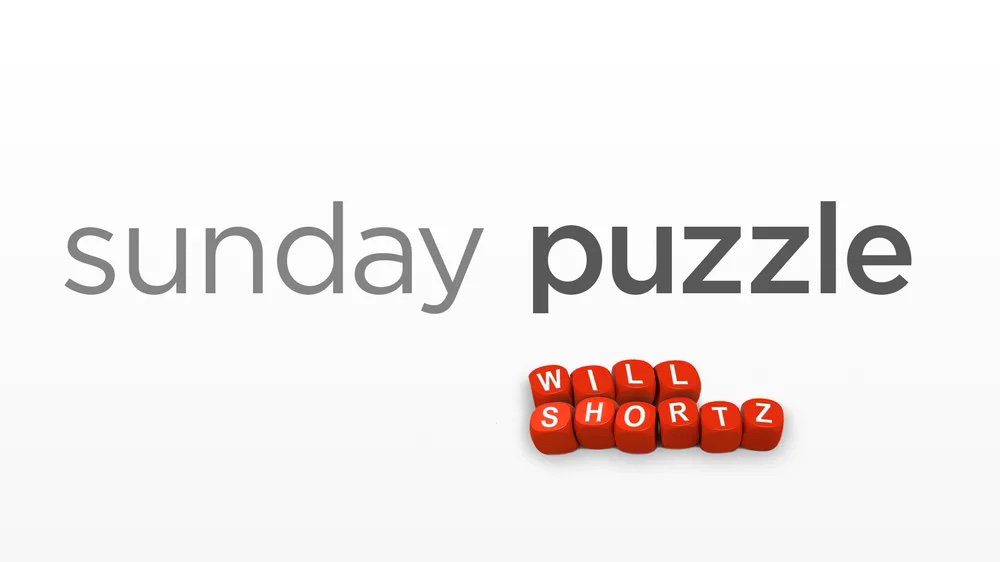 The words "Sunday Puzzle" over a white background. The name "Will Shortz" is under the Sunday Puzzle title, etched into red dice. 