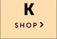 Shop K