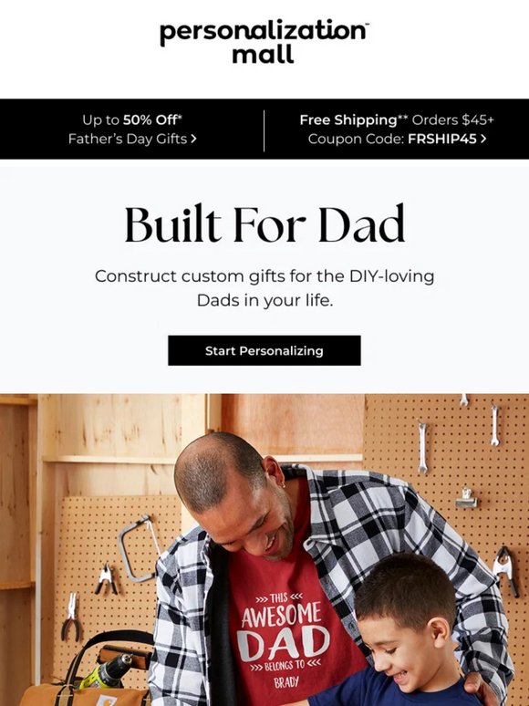Custom Gifts, Built Just For Dad