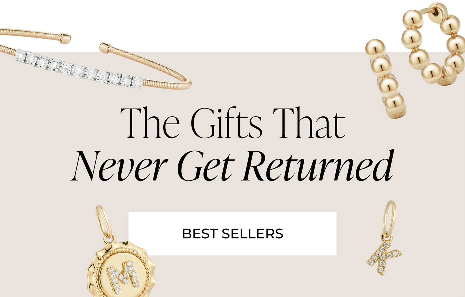 The Gifts That Never Get Returned | BEST SELLERS