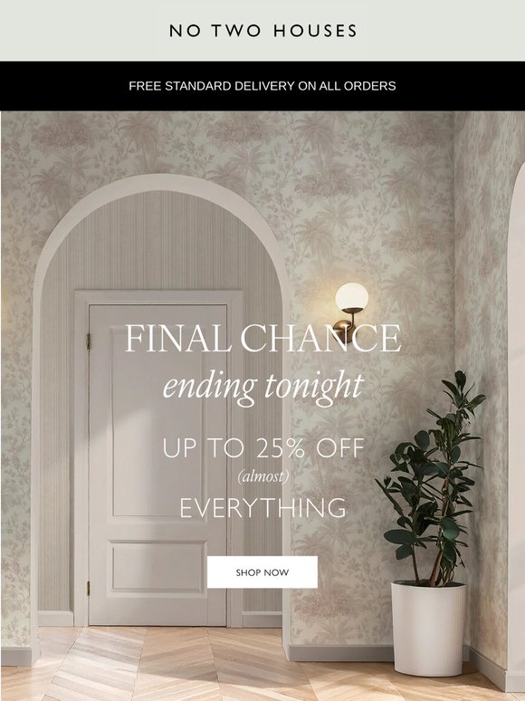 Up to 25% Off (Almost) Everything