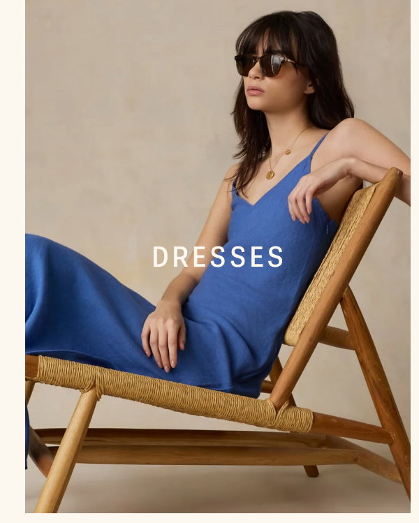 DRESSES