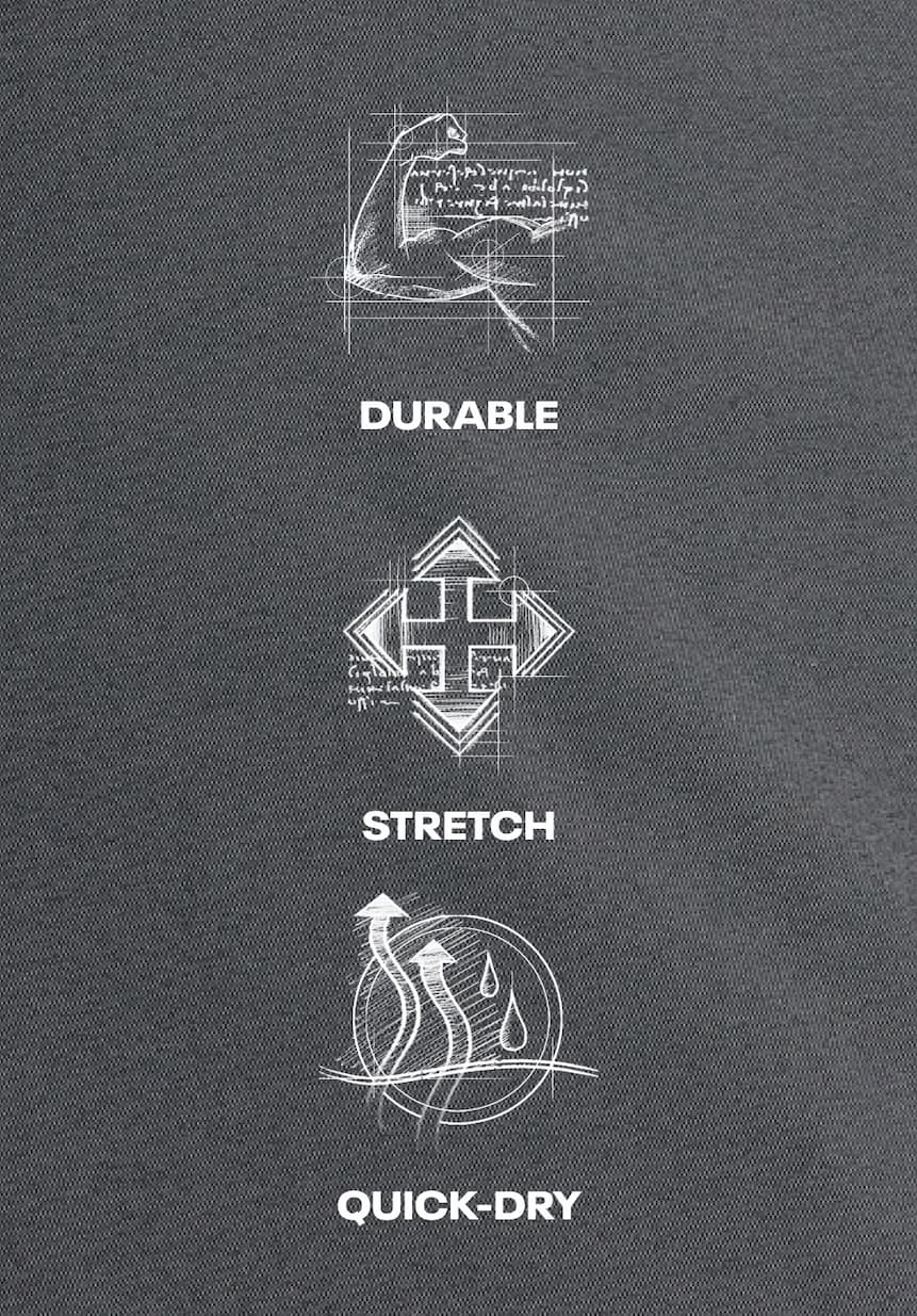 Durable, Stretch, Quick-Dry