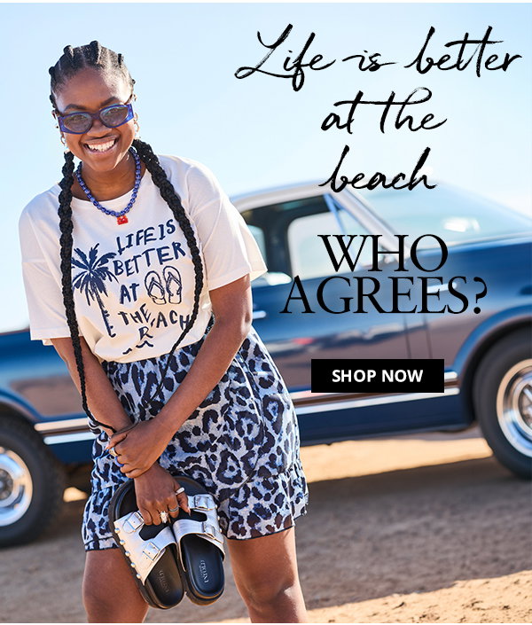 Life is better at the beach - who agrees? Shop now.
