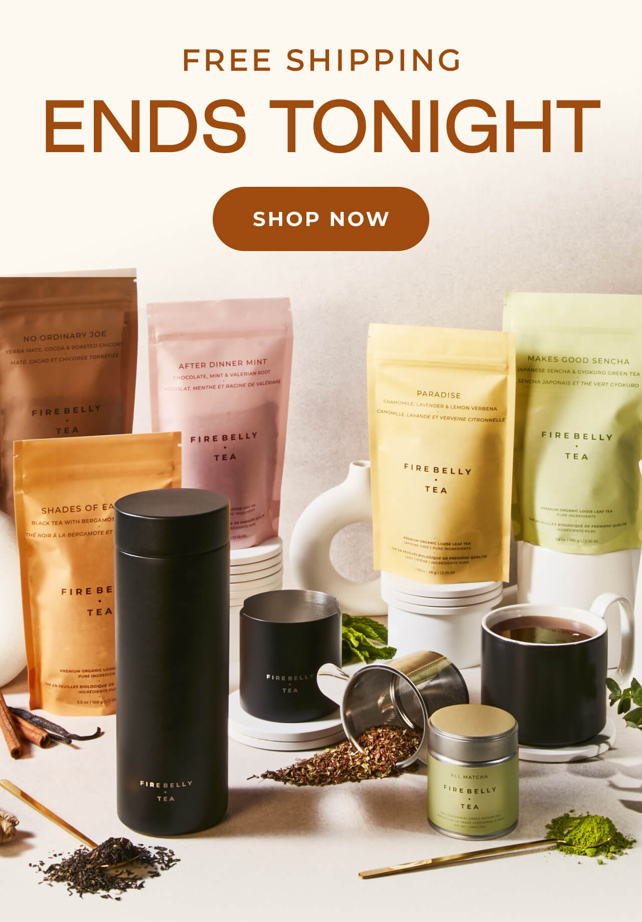 Free shipping ends tonight. Shop now >