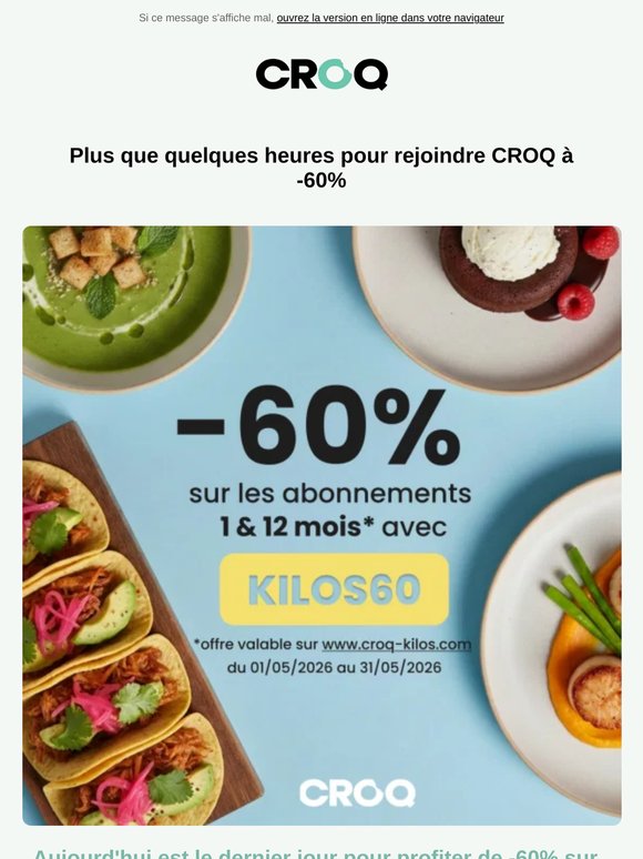 🚨 Dernier jour pour profiter de -60%