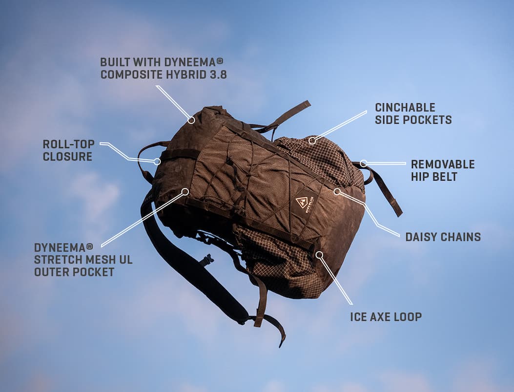 + Built with Dyneema Composite Hybrid 3.8.  + Roll-top Closure.  + Dyneema Stretch Mesh UL Outer Pocket.  + Cinchable Side Pockets.  + Removable Hip Belt.  + Daisy Chains.  + Ice Axe Loop.