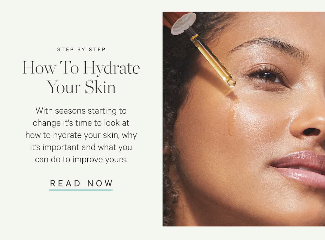How To Hydrate Your Skin