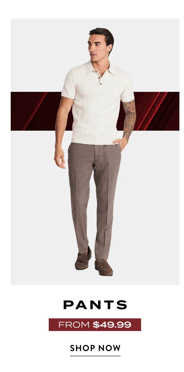 Pants from $49.99