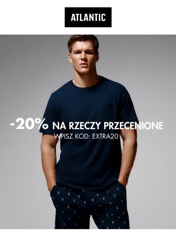 Jeszcze niższe ceny! -20% na wszystkie rzeczy przecenione
