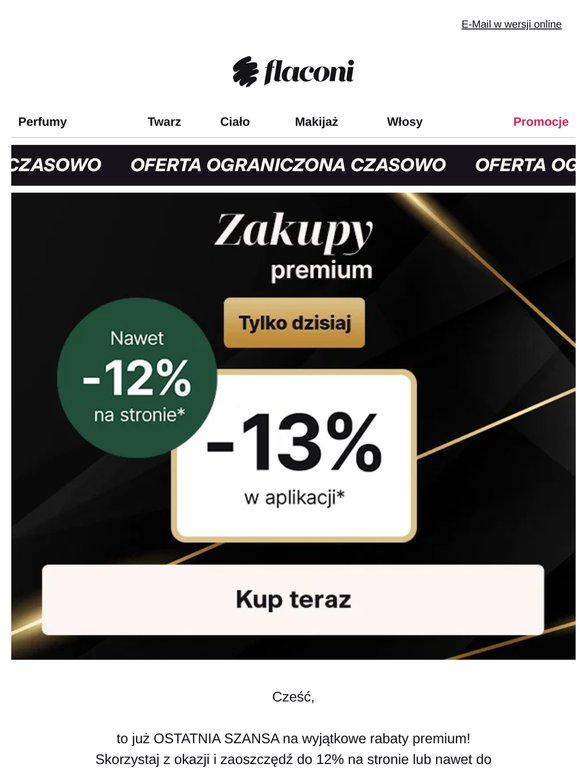 OSTATNIA SZANSA: Do -13% ZNIŻKI ⌛