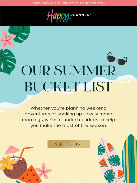 Your Summer Bucket List Is Here ☀️