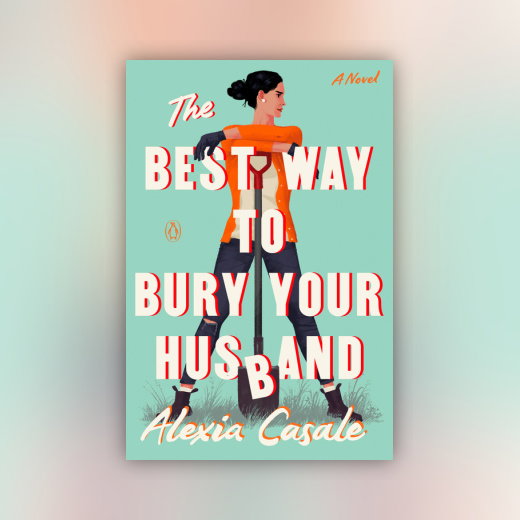 The Best Way to Bury Your Husband