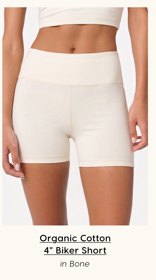 Organic Cotton 4" Biker Short in Bone