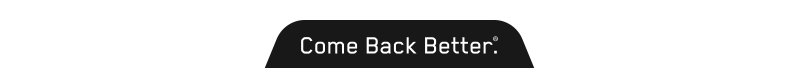 Come Back Better