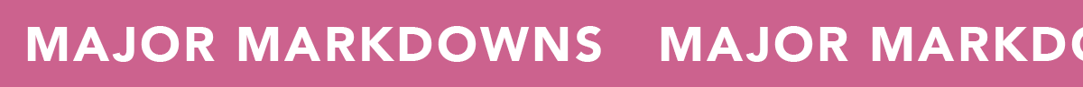 Major Markdowns
