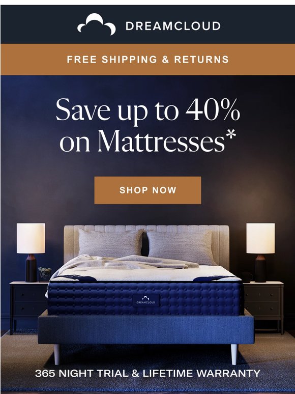 Sweet Dreams Await: Save Up To 40% Today!💷