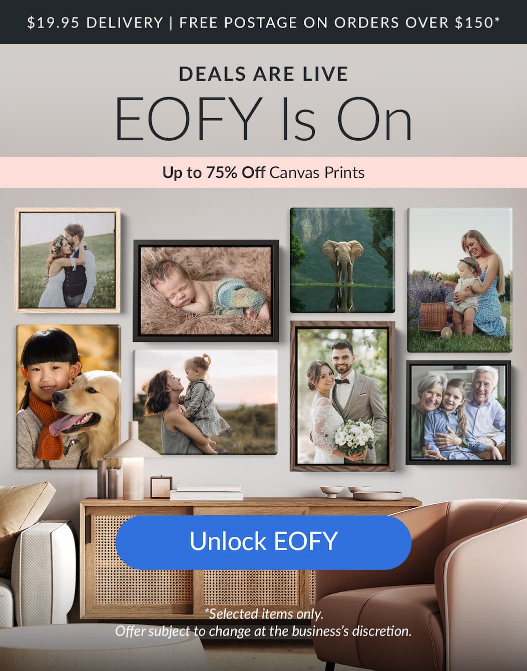 DEALS ARE LIVE EOFY Is On  Up to 75% Off Canvas Prints & Wall Art