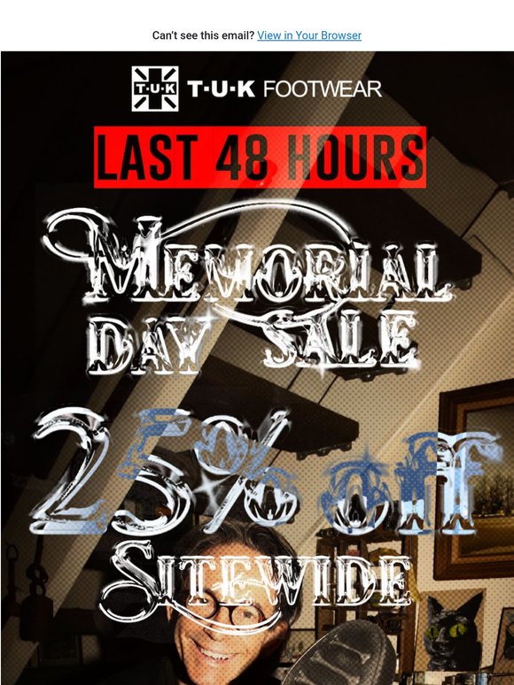 Last 48 hours for 25% OFF Sitewide