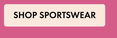 Shop Sportswear- Big Bra Clearance Weekend -