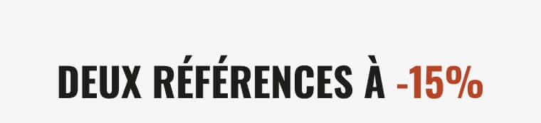 DEUX RÉFÉRENCES À -15% 1