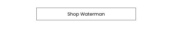 Shop Waterman