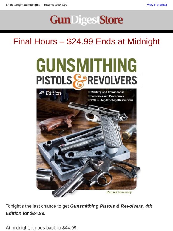 Ends Tonight — Save $20 on Gunsmithing Pistols & Revolvers