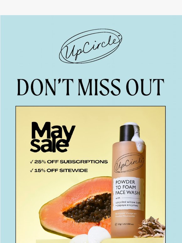 —, our May Sale ends tonight 🌞