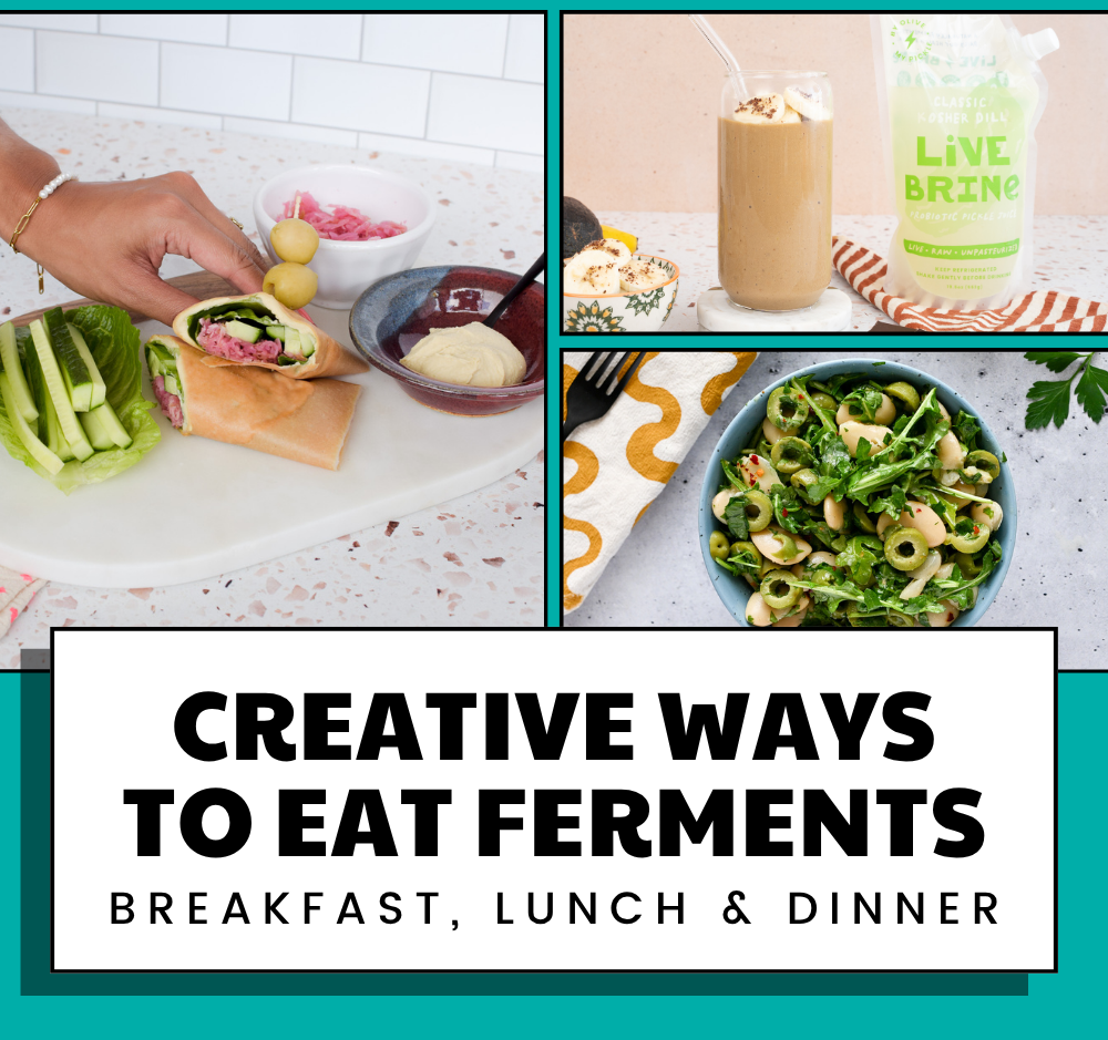 Creative ways to eat ferments 